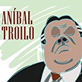 Aníbal Troilo